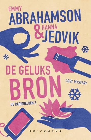 De Geluksbron | Emmy Abrahamson; Hanna Jedvik | Nieuw, Ophalen of Verzenden, Nieuw, Emmy Abrahamson; Hanna Jedvik