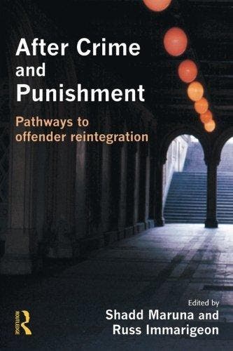After Crime and Punishment - Shadd Maruna 9781843920571, Verzenden, Zo goed als nieuw, Shadd Maruna
