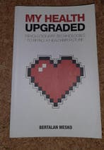 My Health 9786158026109 Bertalan Mesko, Verzenden, Zo goed als nieuw, Bertalan Mesko