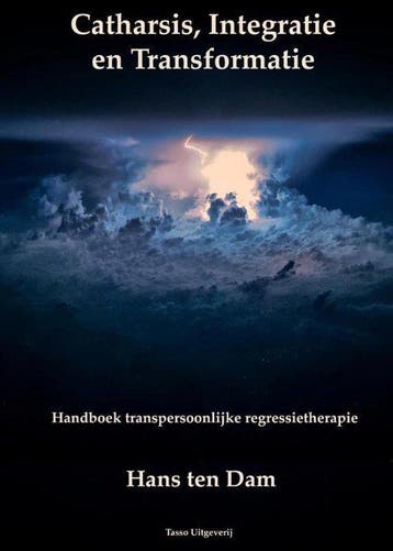 9789075568233 Catharsis, integratie en transformatie, Boeken, Verzenden, Nieuw, Hans ten Dam