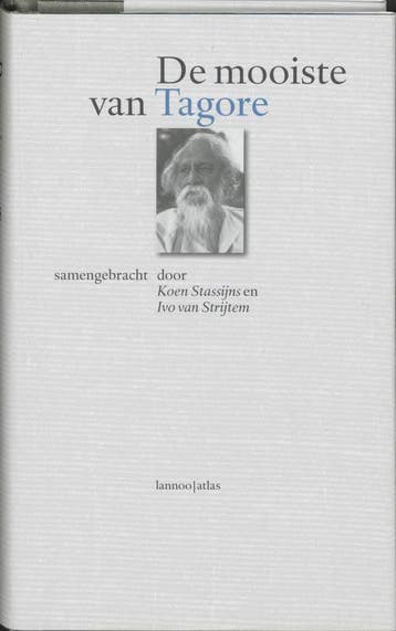 MOOISTE VAN RABINDRANATH TAGORE - R. Tagore 9789025422073, Boeken, Verzenden, Zo goed als nieuw, R. Tagore