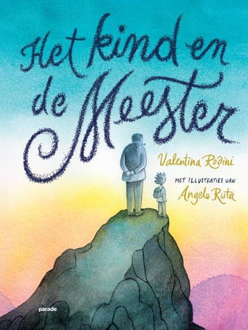 Het Kind en de Meester - Valentina Rodini 9789493408074, Verzenden, Zo goed als nieuw, Valentina Rodini