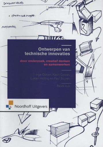 9789001796983 Ontwerpen van technische innovaties, Verzenden, Zo goed als nieuw, Inge Oskam