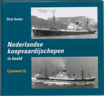 Nederlandse Koopvaardijschepen in beeld 6 Lijnvaart 2, Verzenden, Gelezen, D. Gorter