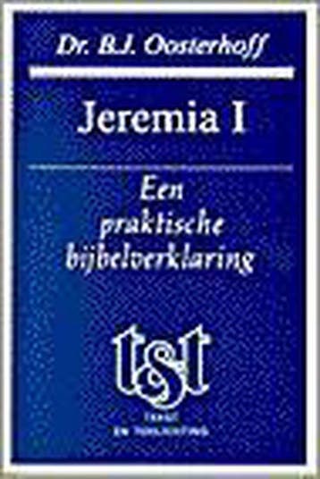 JEREMIA 1 - OOSTERHOFF 9789024282890, Verzenden, Zo goed als nieuw, OOSTERHOFF