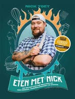 9789048861774 Eten met Nick | Tweedehands, Boeken, Kookboeken, Verzenden, Gelezen, Nick Toet
