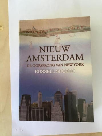 Nieuw Amsterdam - Russell Shorto 9789049201418, Verzenden, Zo goed als nieuw, Russell Shorto