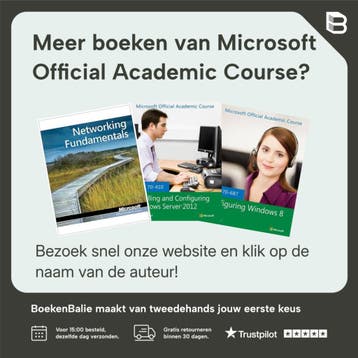 Exam 70-412 Configuring Advanced Windows Server 2012, Verzenden, Gelezen, Microsoft Official Academic Course