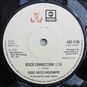 vinyl single 7 inch - Isaac Hayes Movement - Disco Connec..., Verzenden, Zo goed als nieuw, 7 inch, R&B en Soul