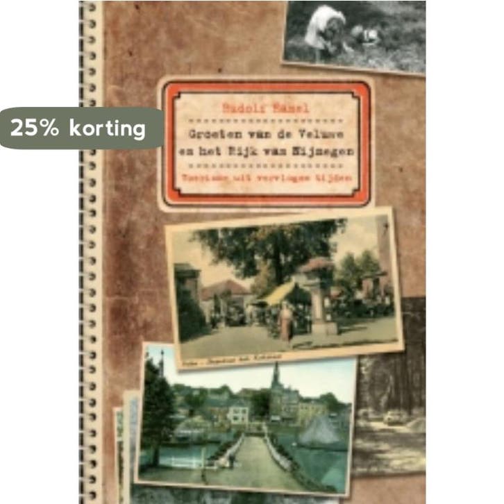 Groeten van de Veluwe en het Rijk van Nijmegen 9789087881757, Boeken, Reisgidsen, Gelezen, Verzenden