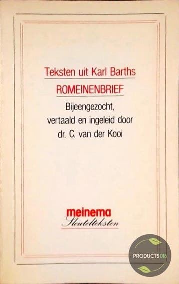 TEKSTEN UIT KARL BARTHS ROMEINENBRIEF - E. Barth, Boeken, Verzenden, Gelezen, E. Barth