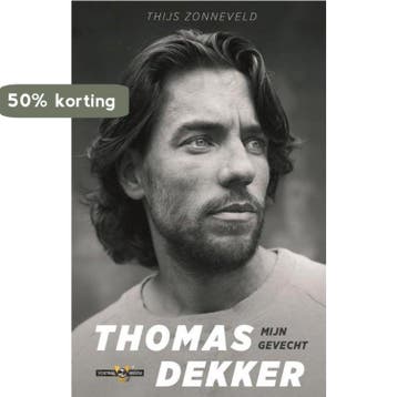Thomas Dekker | Mijn Gevecht - Thijs Zonneveld 9789048841493, Verzenden, Gelezen, Thijs Zonneveld