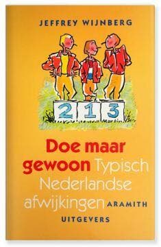 DOE MAAR GEWOON. TYPISCH NEDERLANDS - J. Wijnberg, Boeken, Verzenden, Gelezen, J. Wijnberg
