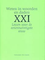 Weten in woorden en daden / Lessen voor de eenentwintigste, Verzenden, Zo goed als nieuw, B.G. Raymaekers