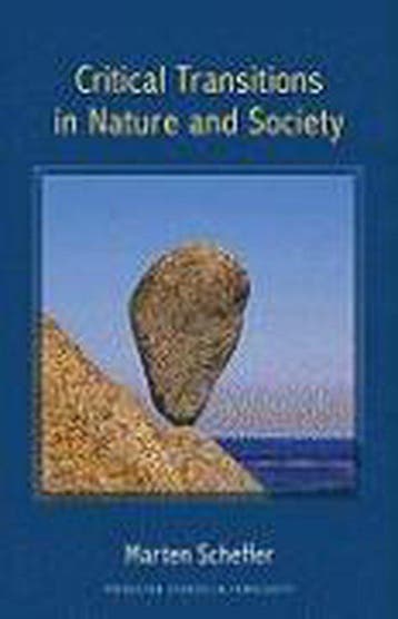 Critical Transitions in Nature and Society - Marten Scheffer, Verzenden, Gelezen, Marten Scheffer