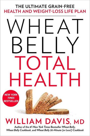 Wheat Belly Total Health - Dr William Davis 9781623364083, Verzenden, Zo goed als nieuw, Dr William Davis