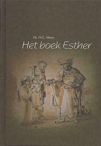 H.G. Abma, Het boek Esther, Nieuw, Christendom | Protestants, Ophalen of Verzenden, H.G. Abma