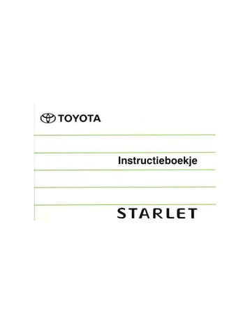 1996 TOYOTA STARLET INSTRUCTIEBOEKJE NEDERLANDS, Auto diversen, Handleidingen en Instructieboekjes