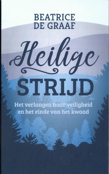 Heilige strijd (9789043541220, Beatrice de Graaf), Verzenden, Nieuw