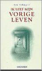 IK LEEF MIJN VORIGE LEVEN 9789060109304 B. Kahmann, Boeken, Verzenden, Gelezen, B. Kahmann