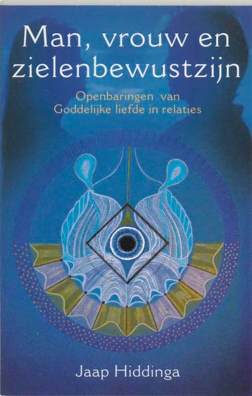 Man, vrouw en zielenbewustzijn - Jaap Hiddinga 9789020283730, Boeken, Verzenden, Gelezen, Jaap Hiddinga