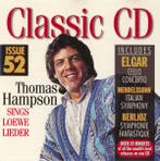 Various - Classic CD 52 - Thomas Hampson Sings Loewe Lieder, Ophalen of Verzenden, Gebruikt