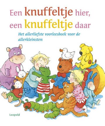 Een knuffeltje hier, een knuffeltje daar - Hans Hagen, Verzenden, Gelezen, Hans Hagen
