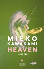 Heaven 9781609456214 Mieko Kawakami, Verzenden, Gelezen, Mieko Kawakami
