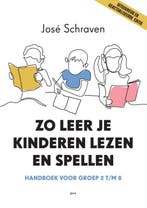 Zo leer je kinderen lezen en spellen 9789493209534, Verzenden, Zo goed als nieuw