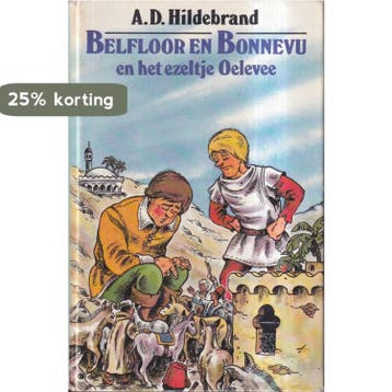 Belfloor en Bonnevu en het ezeltje Oelevee - Hildebrand, Verzenden, Gelezen, Hildebrand