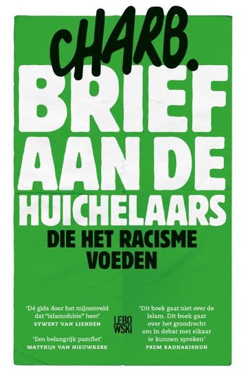 Brief aan de huichelaars die het racisme voeden - Charb, Verzenden, Gelezen, Charb