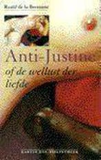 Anti-Justine / Martin Ros Bibliotheek / 3 9789068015676, Boeken, Verzenden, Gelezen, R. de la Bretonne