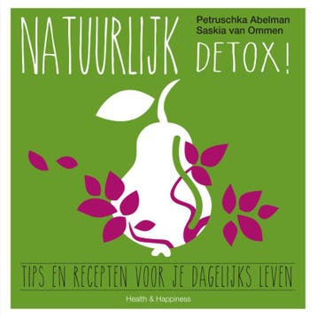 Natuurlijk detox! 9789000343331 Saskia van Ommen, Verzenden, Zo goed als nieuw, Saskia van Ommen