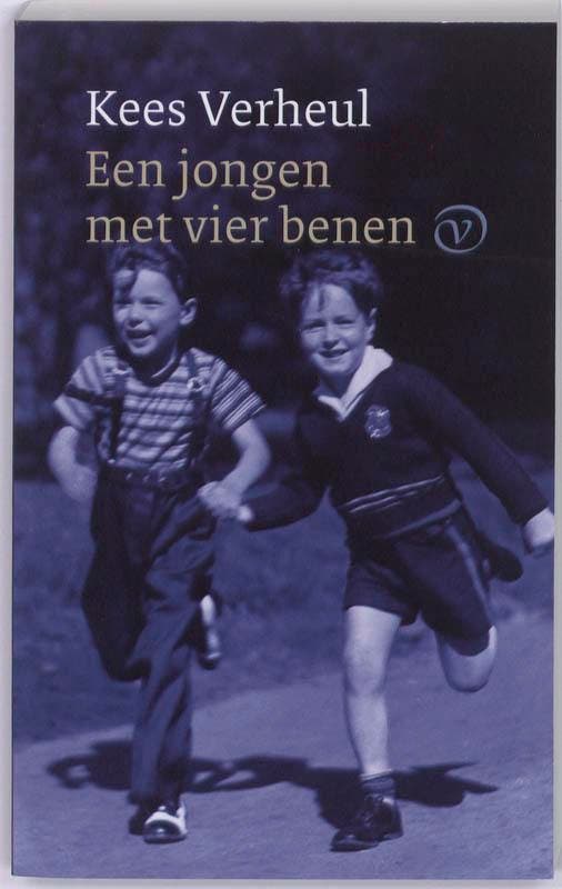 Een jongen met vier benen 9789028241305 Kees Verheul, Boeken, Romans, Gelezen, Verzenden