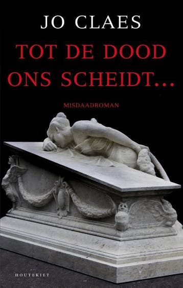 Tot de dood ons scheidt ... / Thomas Berg / 5 - Jo Claes, Verzenden, Gelezen, Jo Claes