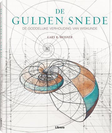 De gulden snede - Gary B. Meisner 9789463591423, Verzenden, Zo goed als nieuw, Gary B. Meisner