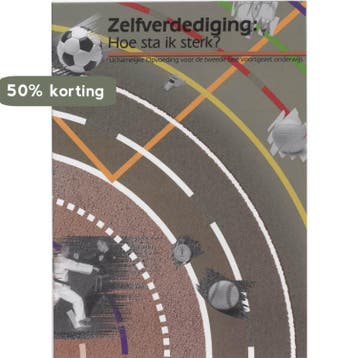 Zelfverdediging : hoe sta ik sterk? Leerlingenboek, Boeken, Verzenden, Gelezen, Ton de Raad