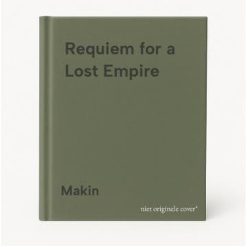 Requiem for a Lost Empire - Makin 9781559705714, Verzenden, Gelezen, Makin