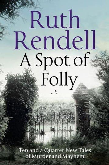 A Spot of Folly - Ruth Rendell 9781788160148, Verzenden, Zo goed als nieuw, Ruth Rendell