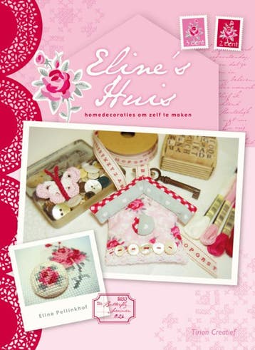 Tirion creatief Elines huis / Tirion creatief 9789043913744, Verzenden, Zo goed als nieuw, Eline Pellinkhof