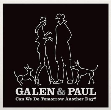 LP nieuw - Galen &amp; Paul - Can We Do Tomorrow Another..., Verzenden, Nieuw in verpakking