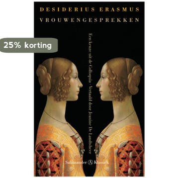 Vrouwengesprekken / Salamander klassiek - Desiderius Erasmus, Verzenden, Gelezen, Desiderius Erasmus