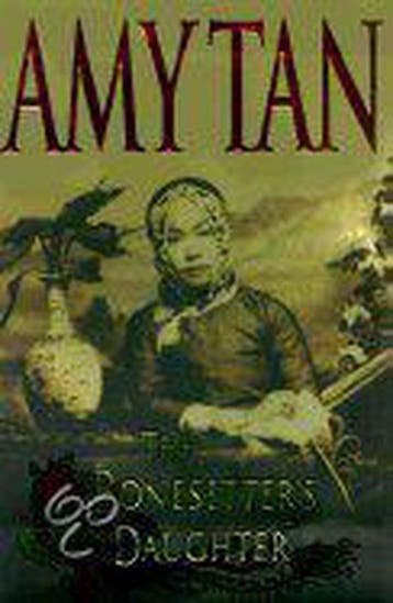 The Bonesetters Daughter - Amy Tan 9780399146435, Verzenden, Gelezen, Amy Tan
