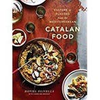 9780451495884 Catalan Food Culture and Flavors from the M..., Boeken, Verzenden, Nieuw, Daniel Olivella