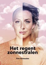 9789493089112 Het regent zonnestralen | Tweedehands, Boeken, Verzenden, Zo goed als nieuw, Fien Vermeulen