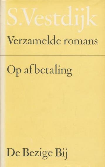 Op afbetaling / Verzamelde romans van Simon Vestdijk / 19, Verzenden, Gelezen, Simon Vestdijk