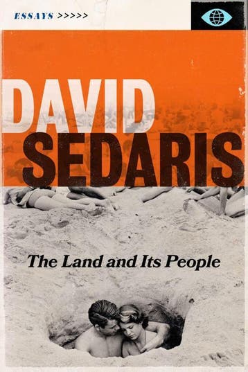The Land And Its People | David Sedaris | Nieuw, Ophalen of Verzenden, Nieuw, David Sedaris