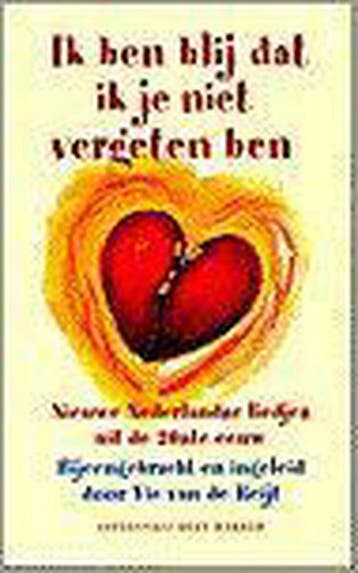 Ik ben blij dat ik je niet vergeten ben 9789035118393, Verzenden, Gelezen