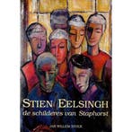 Stien Eelsingh de schilderes van Staphorst 9789073159037, Verzenden, Zo goed als nieuw, Stolk
