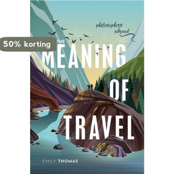 The Meaning of Travel - Emily Thomas 9780198835400, Verzenden, Zo goed als nieuw, Emily Thomas